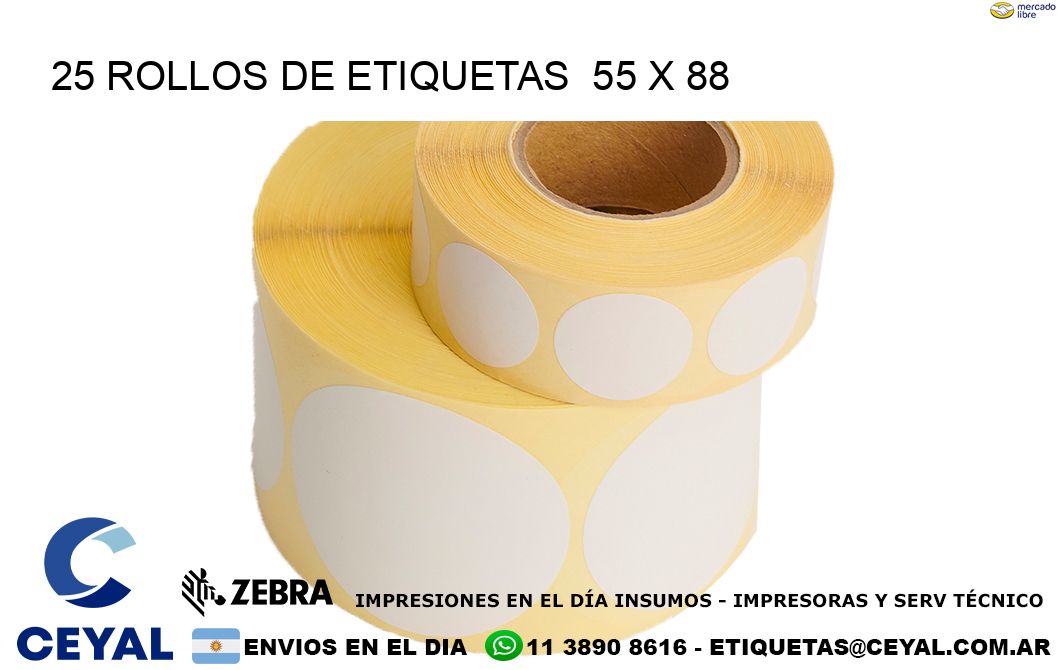 25 ROLLOS DE ETIQUETAS  55 x 88