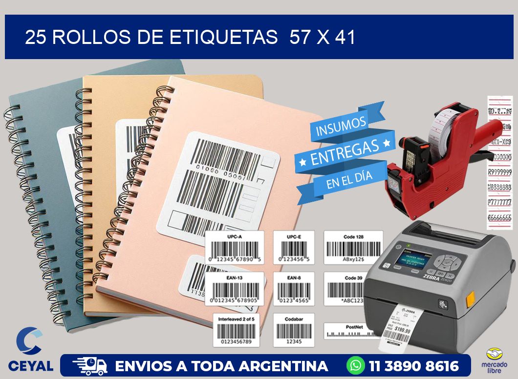 25 ROLLOS DE ETIQUETAS  57 x 41