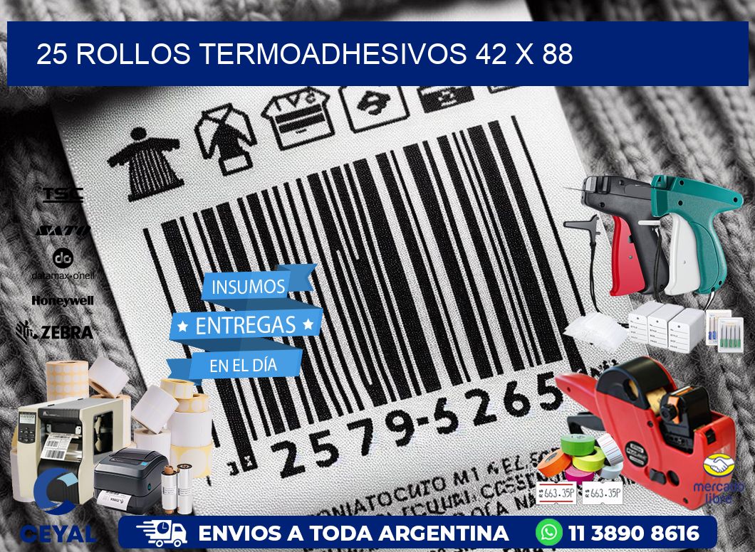 25 ROLLOS TERMOADHESIVOS 42 x 88