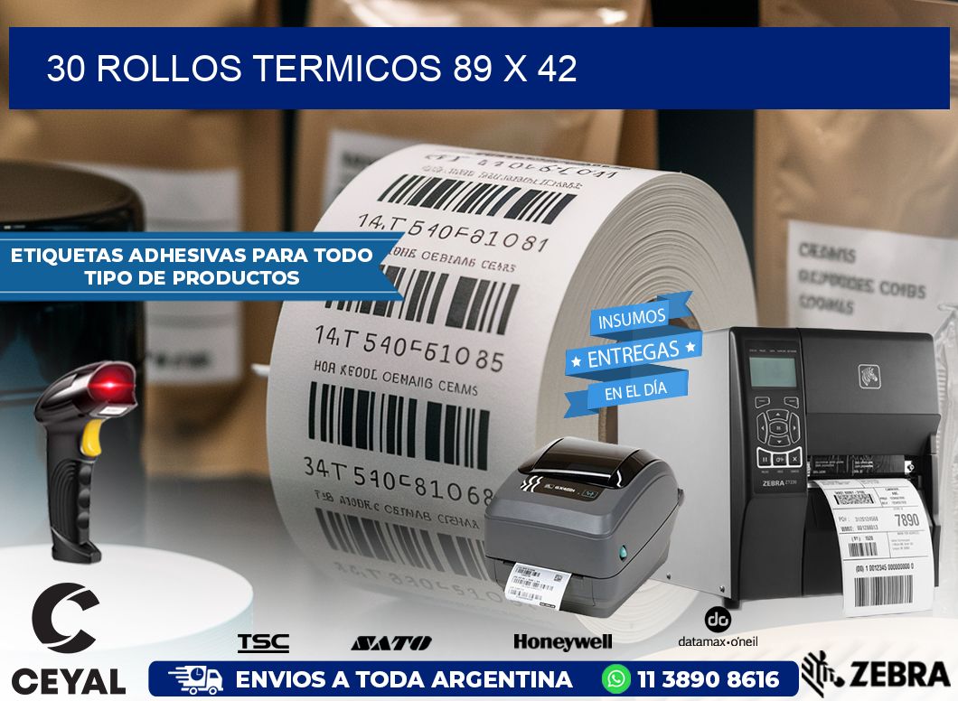 30 ROLLOS TERMICOS 89 x 42
