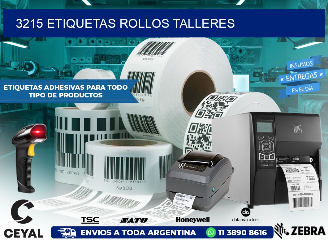 3215 etiquetas rollos TALLERES