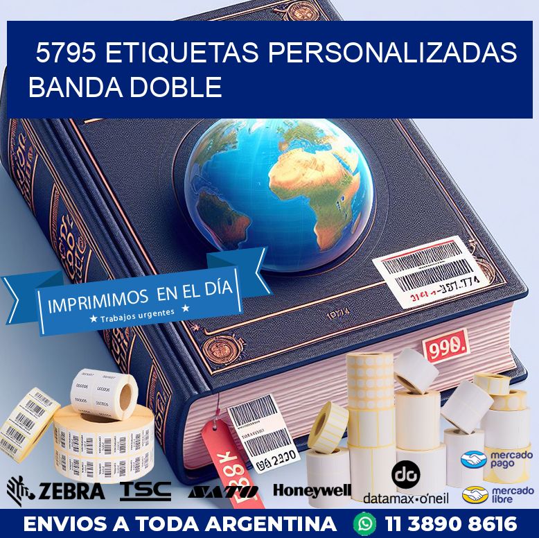 5795 Etiquetas personalizadas banda doble