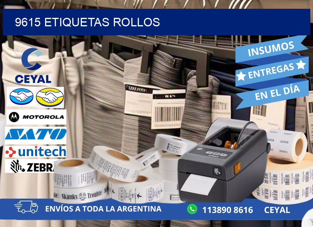 9615 etiquetas rollos