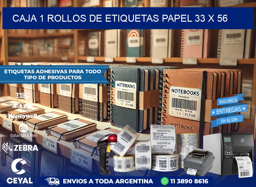 CAJA 1 ROLLOS DE ETIQUETAS PAPEL 33 x 56