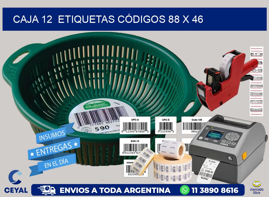 CAJA 12  ETIQUETAS CÓDIGOS 88 x 46