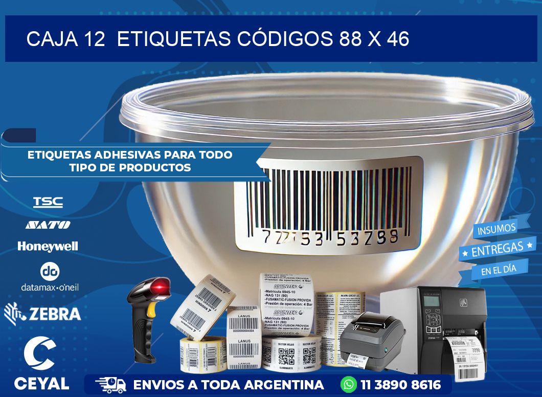 CAJA 12  ETIQUETAS CÓDIGOS 88 x 46