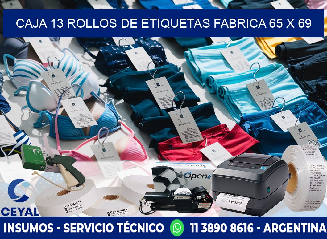 CAJA 13 ROLLOS DE ETIQUETAS FABRICA 65 x 69