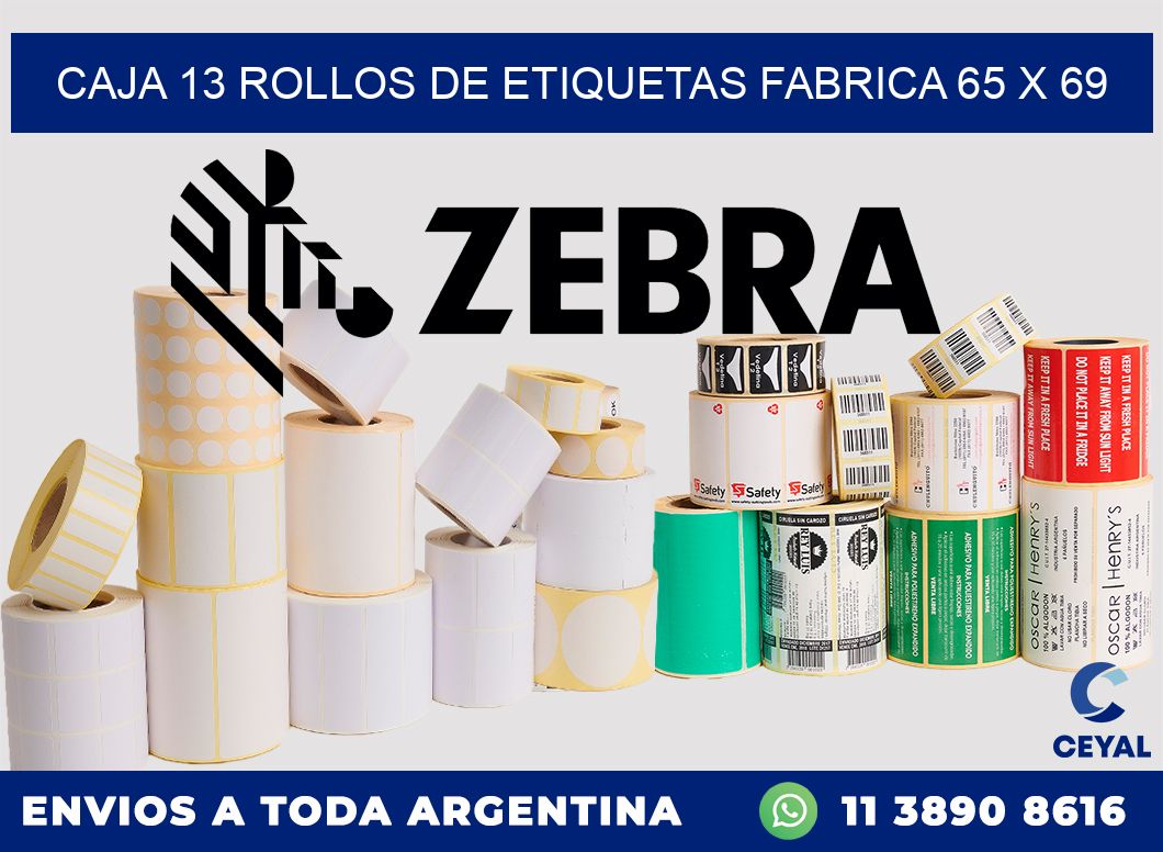 CAJA 13 ROLLOS DE ETIQUETAS FABRICA 65 x 69