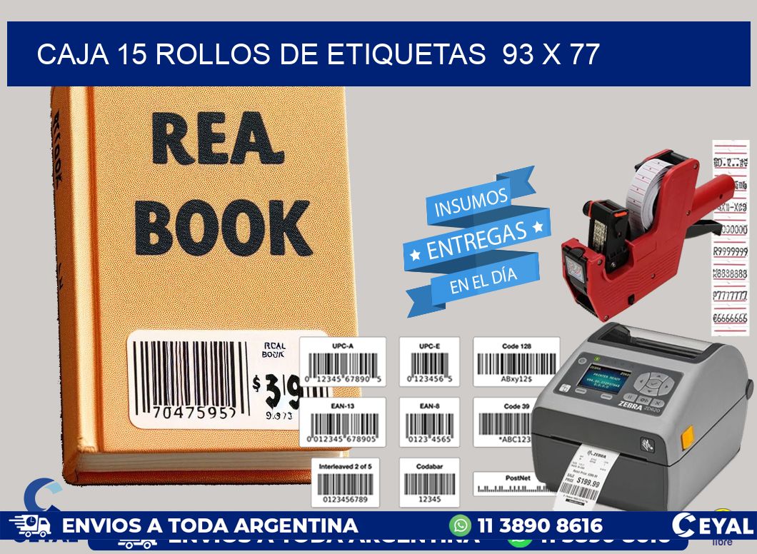 CAJA 15 ROLLOS DE ETIQUETAS  93 x 77