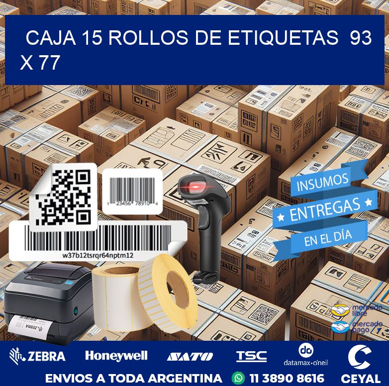 CAJA 15 ROLLOS DE ETIQUETAS  93 x 77