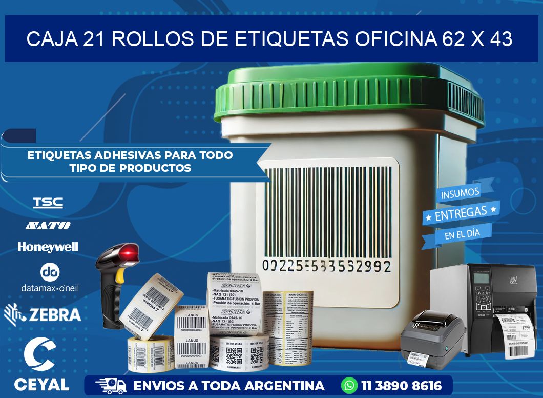 CAJA 21 ROLLOS DE ETIQUETAS OFICINA 62 x 43
