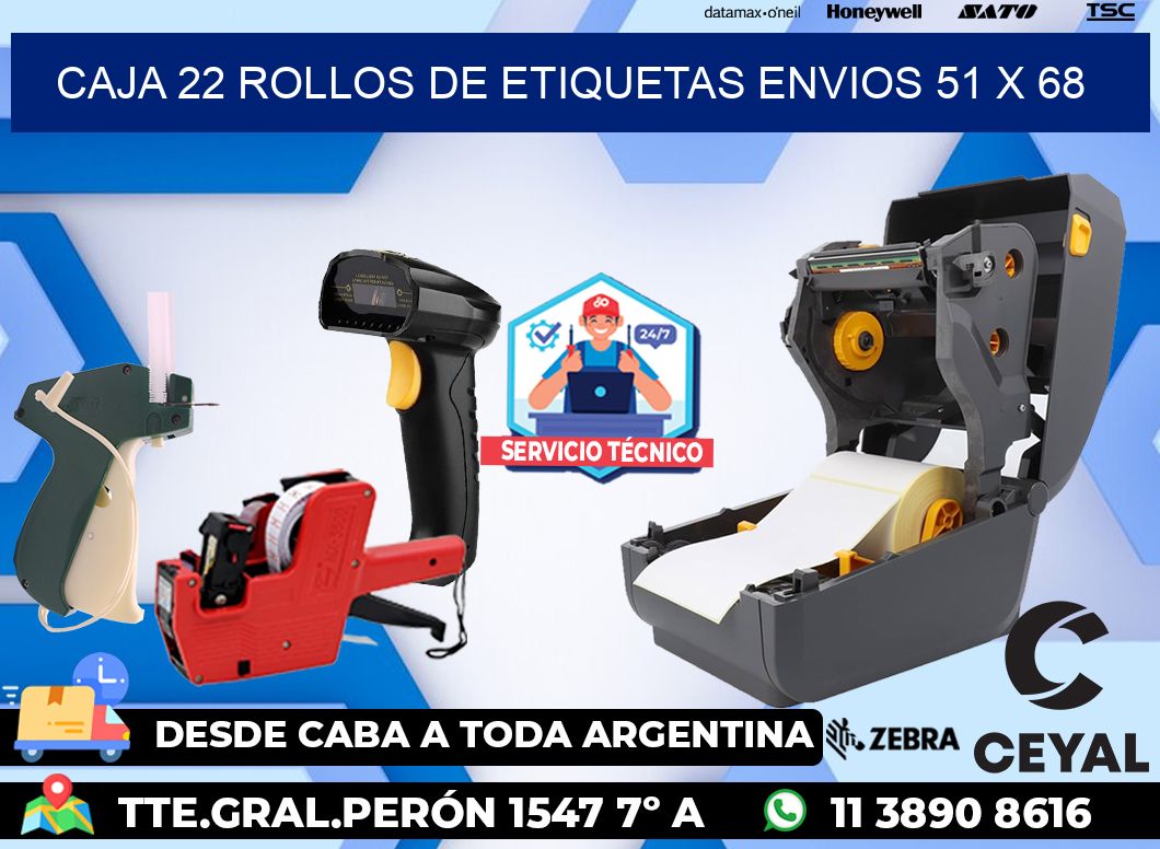 CAJA 22 ROLLOS DE ETIQUETAS ENVIOS 51 x 68