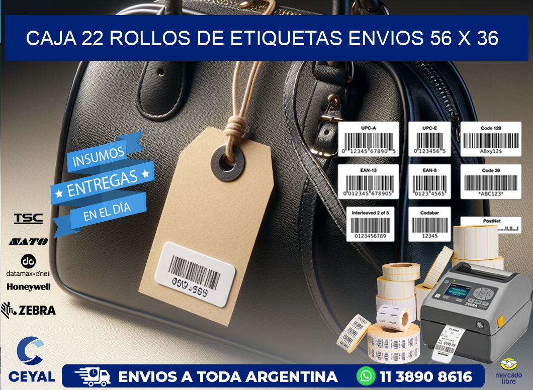 CAJA 22 ROLLOS DE ETIQUETAS ENVIOS 56 x 36