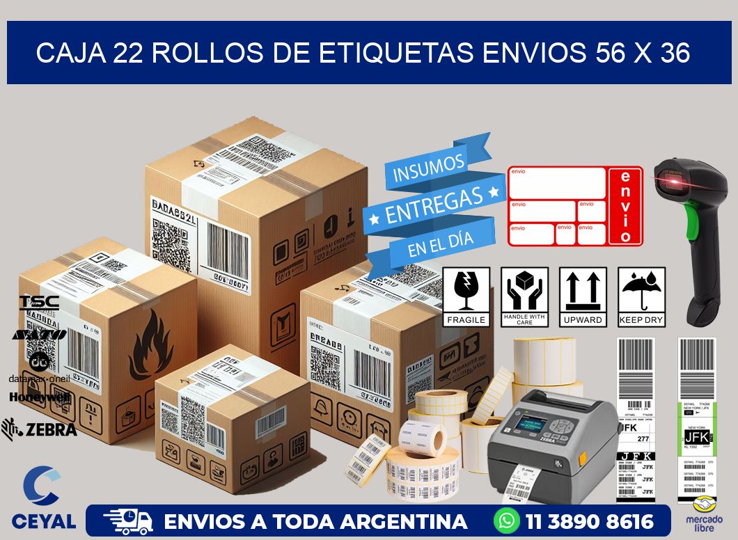 CAJA 22 ROLLOS DE ETIQUETAS ENVIOS 56 x 36
