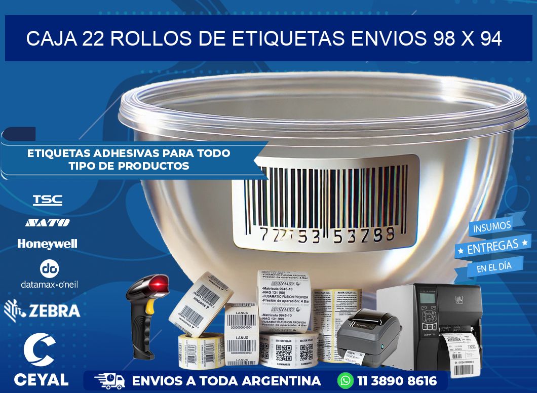 CAJA 22 ROLLOS DE ETIQUETAS ENVIOS 98 x 94
