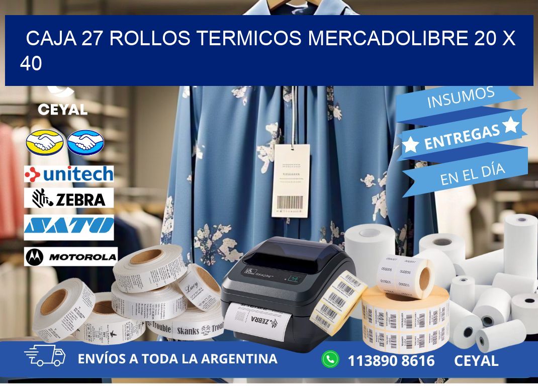 CAJA 27 ROLLOS TERMICOS MERCADOLIBRE 20 x 40