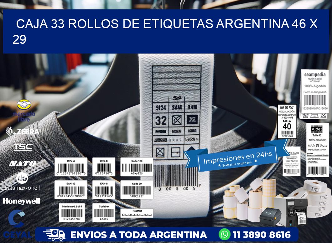 CAJA 33 ROLLOS DE ETIQUETAS ARGENTINA 46 x 29