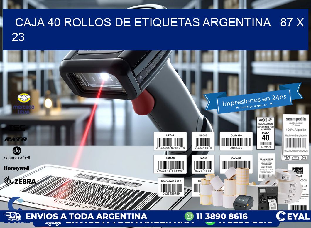 CAJA 40 ROLLOS DE ETIQUETAS ARGENTINA   87 x 23