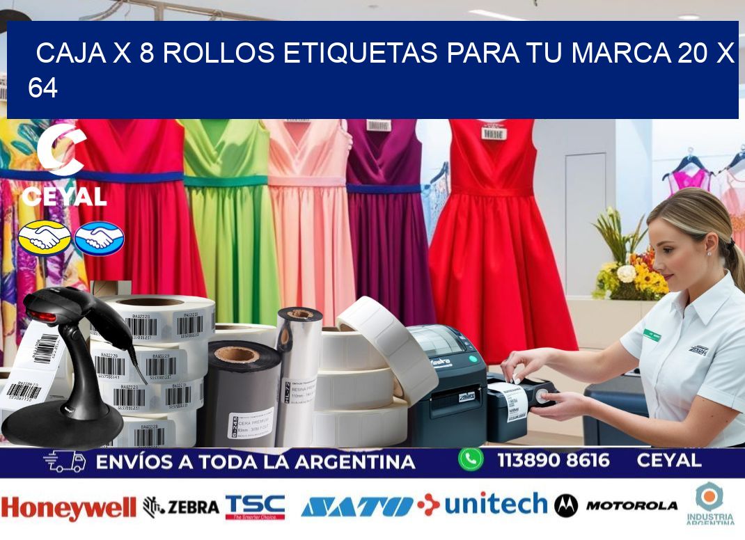 Caja X 8 Rollos Etiquetas para tu marca 20 x 64