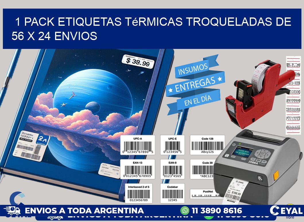 1 Pack etiquetas Térmicas Troqueladas De 56 x 24 ENVIOS