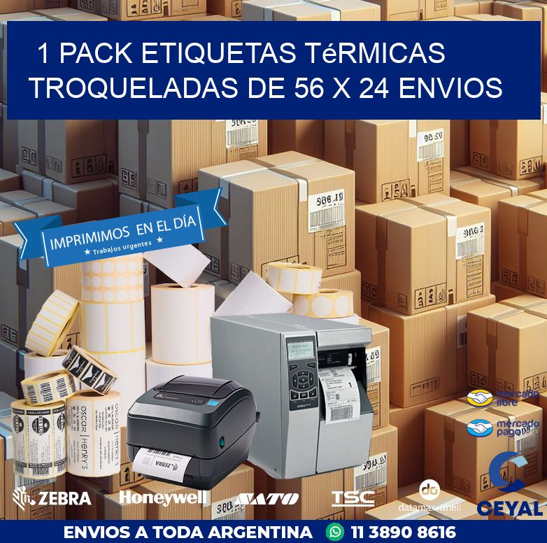 1 Pack etiquetas Térmicas Troqueladas De 56 x 24 ENVIOS