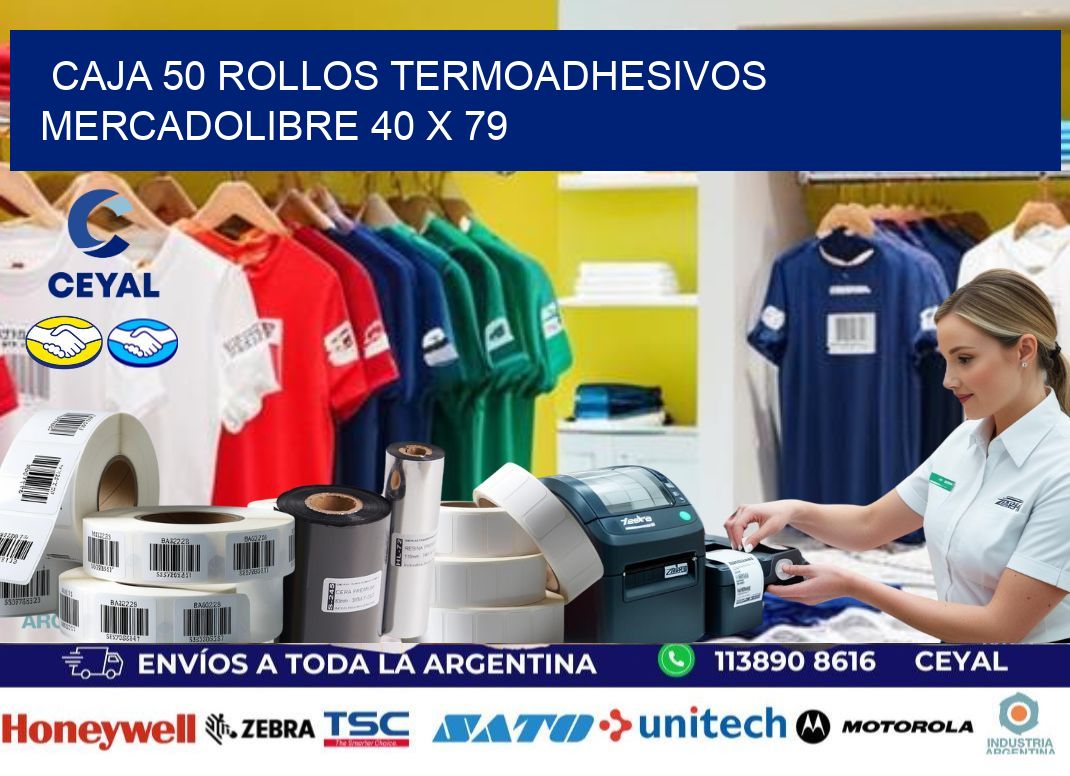 CAJA 50 ROLLOS TERMOADHESIVOS MERCADOLIBRE 40 x 79