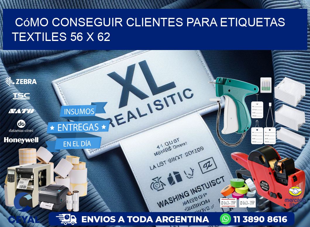 Cómo Conseguir Clientes para Etiquetas Textiles 56 x 62