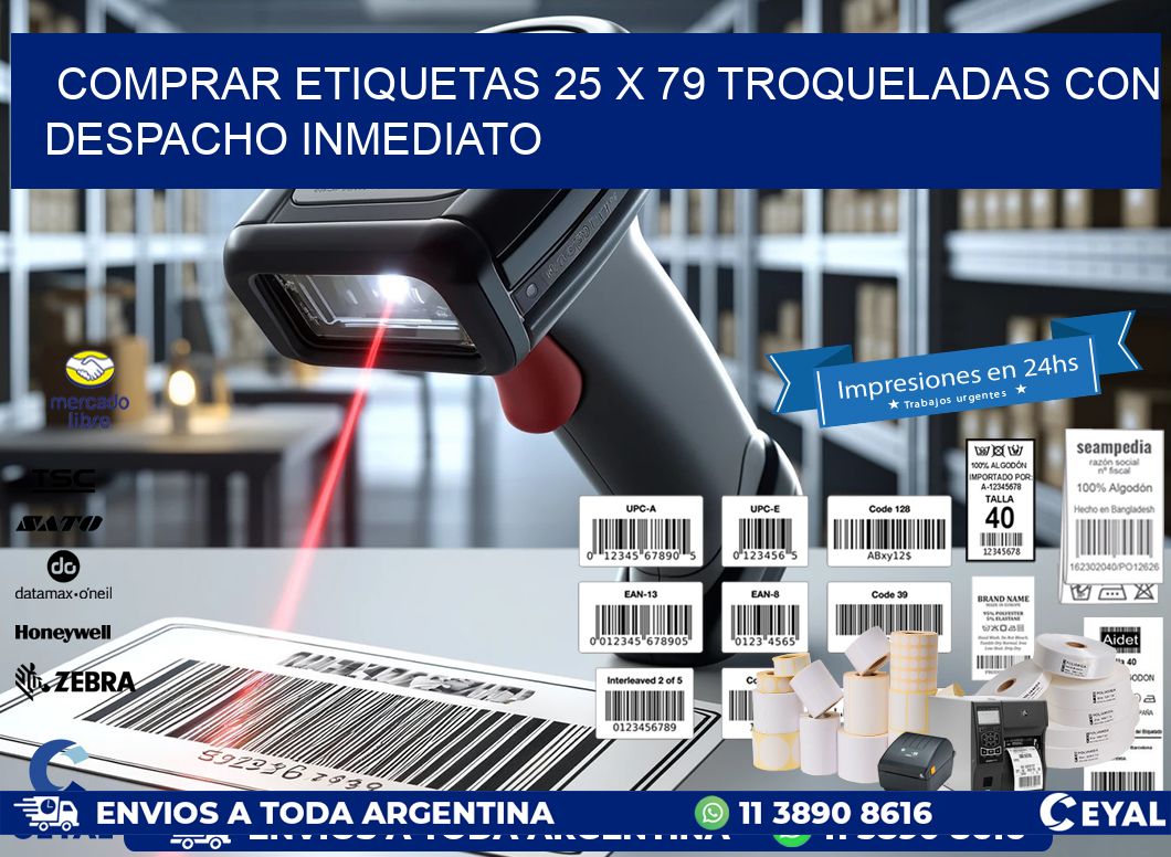 Comprar etiquetas 25 x 79 troqueladas con despacho inmediato