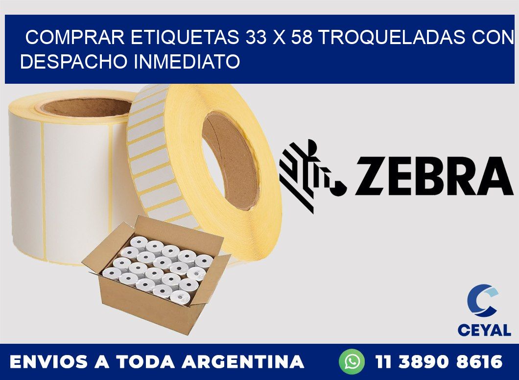 Comprar etiquetas 33 x 58 troqueladas con despacho inmediato