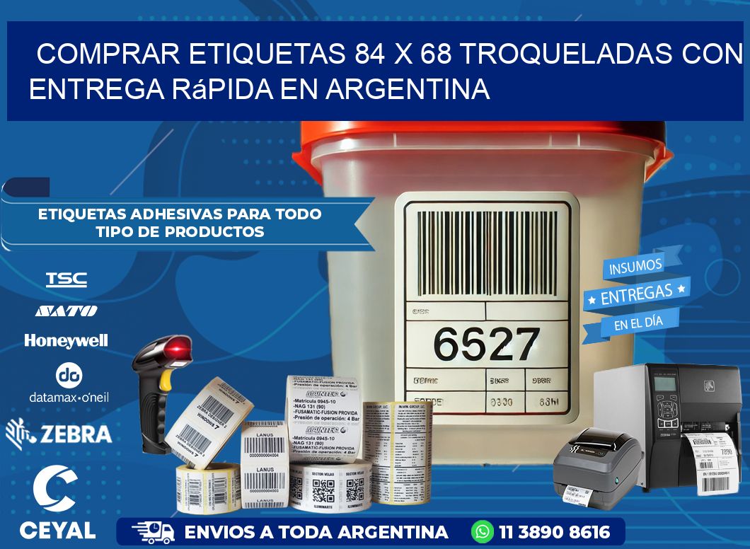 Comprar etiquetas 84 x 68 troqueladas con entrega rápida en Argentina