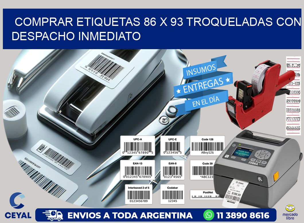 Comprar etiquetas 86 x 93 troqueladas con despacho inmediato