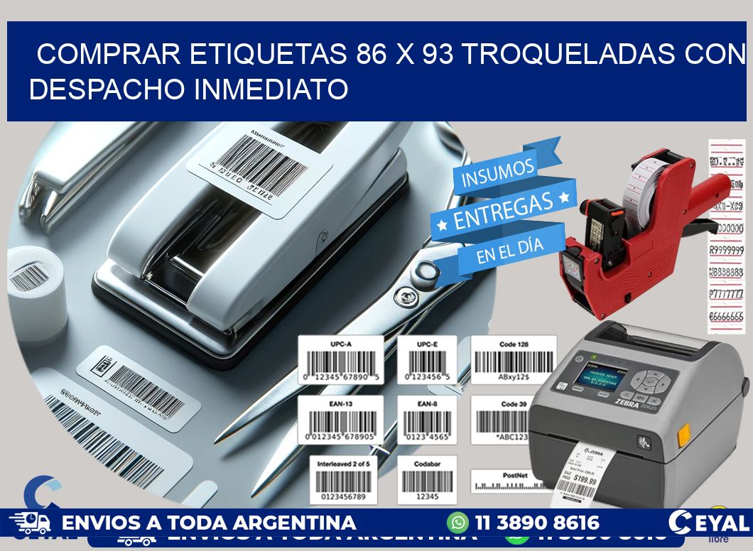 Comprar etiquetas 86 x 93 troqueladas con despacho inmediato