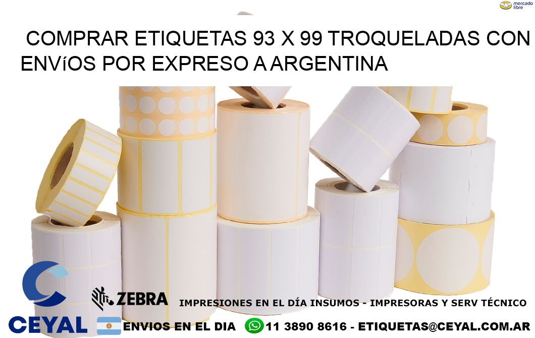 Comprar etiquetas 93 x 99 troqueladas con envíos por expreso a Argentina