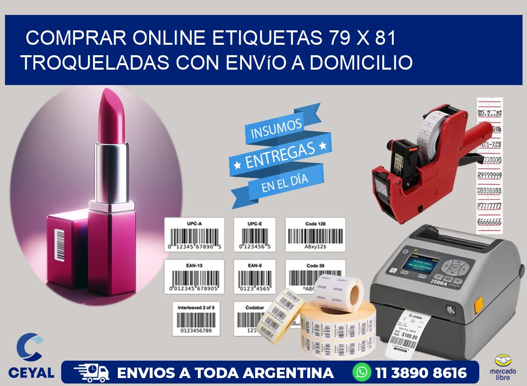 Comprar online etiquetas 79 x 81 troqueladas con envío a domicilio