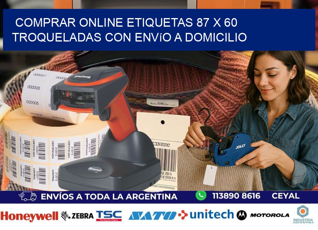 Comprar online etiquetas 87 x 60 troqueladas con envío a domicilio