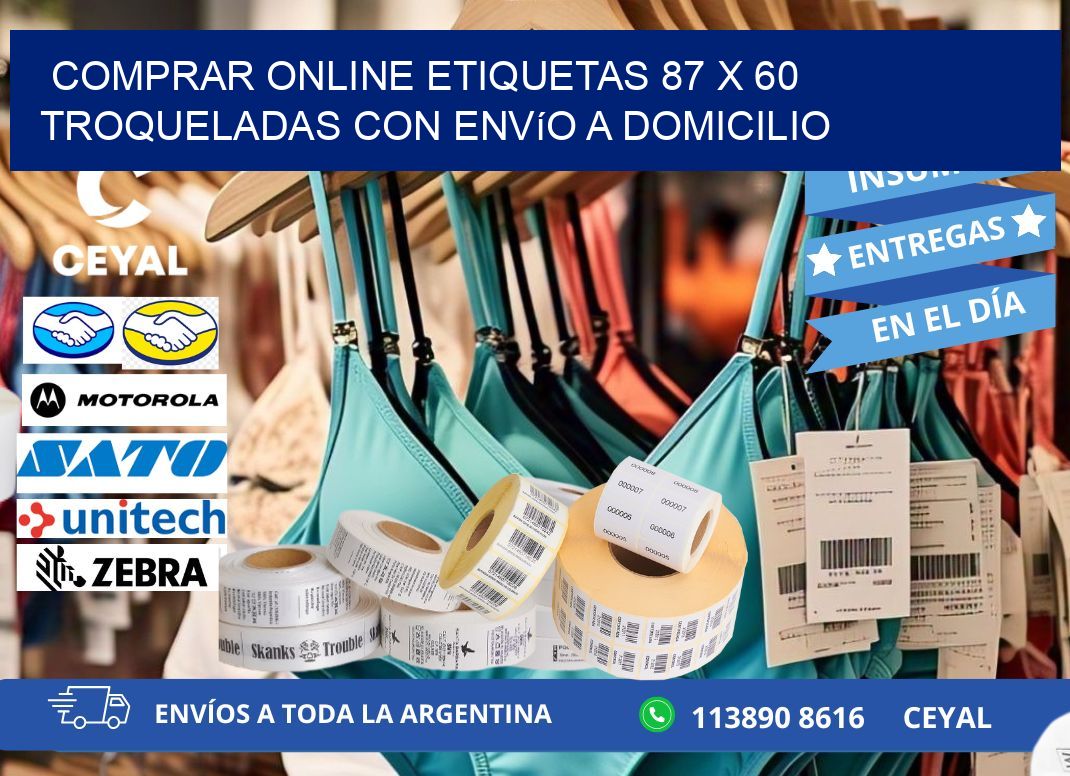 Comprar online etiquetas 87 x 60 troqueladas con envío a domicilio