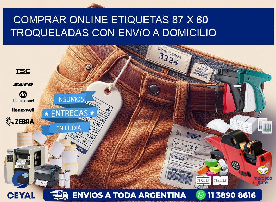 Comprar online etiquetas 87 x 60 troqueladas con envío a domicilio