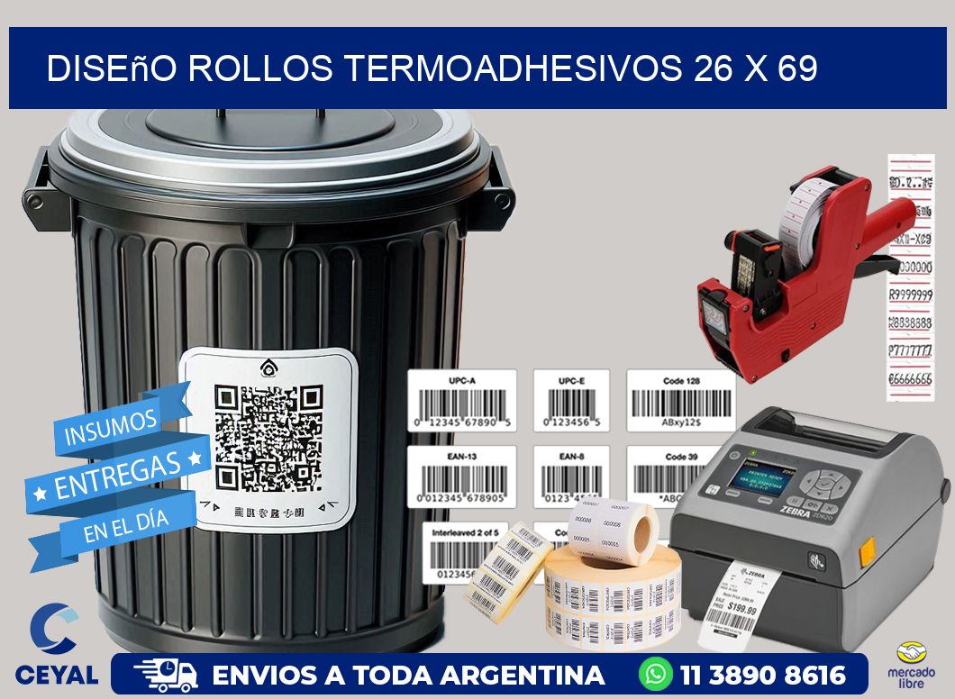 Diseño ROLLOS TERMOADHESIVOS 26 x 69