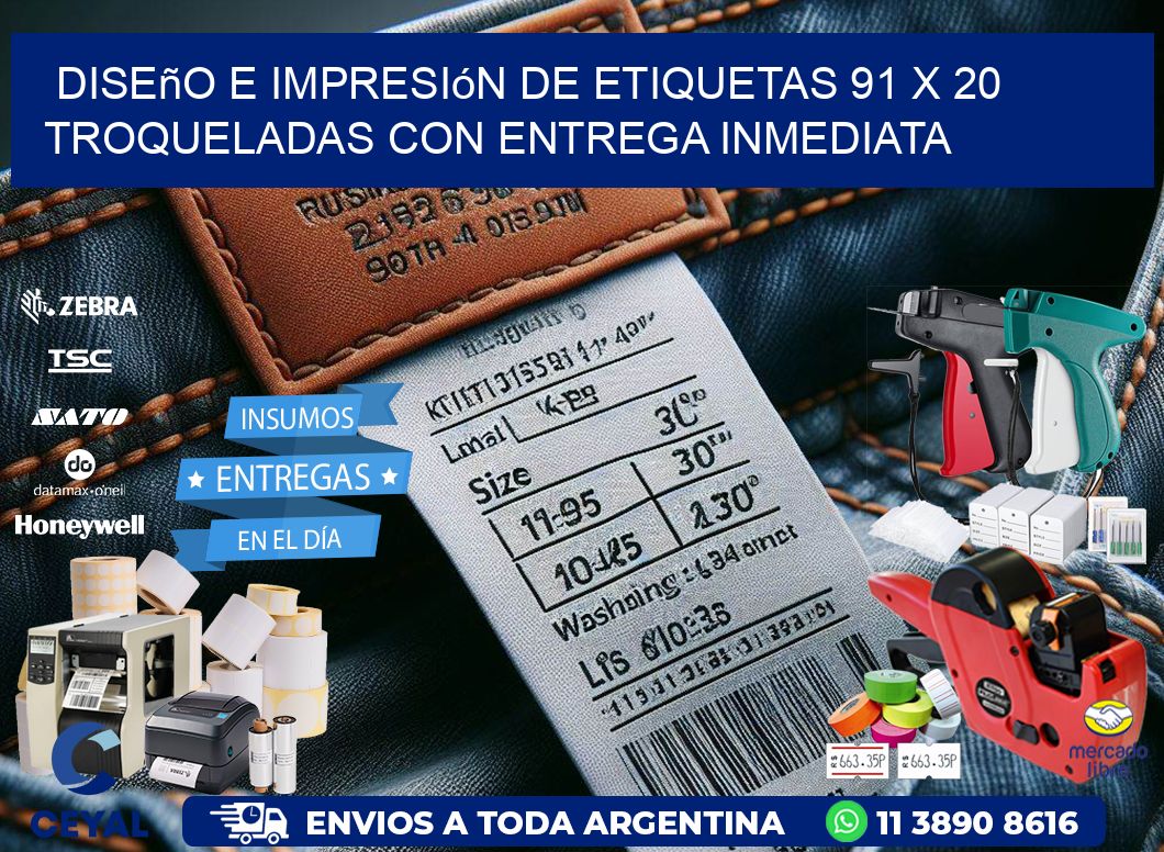 Diseño e impresión de etiquetas 91 x 20 troqueladas con entrega inmediata