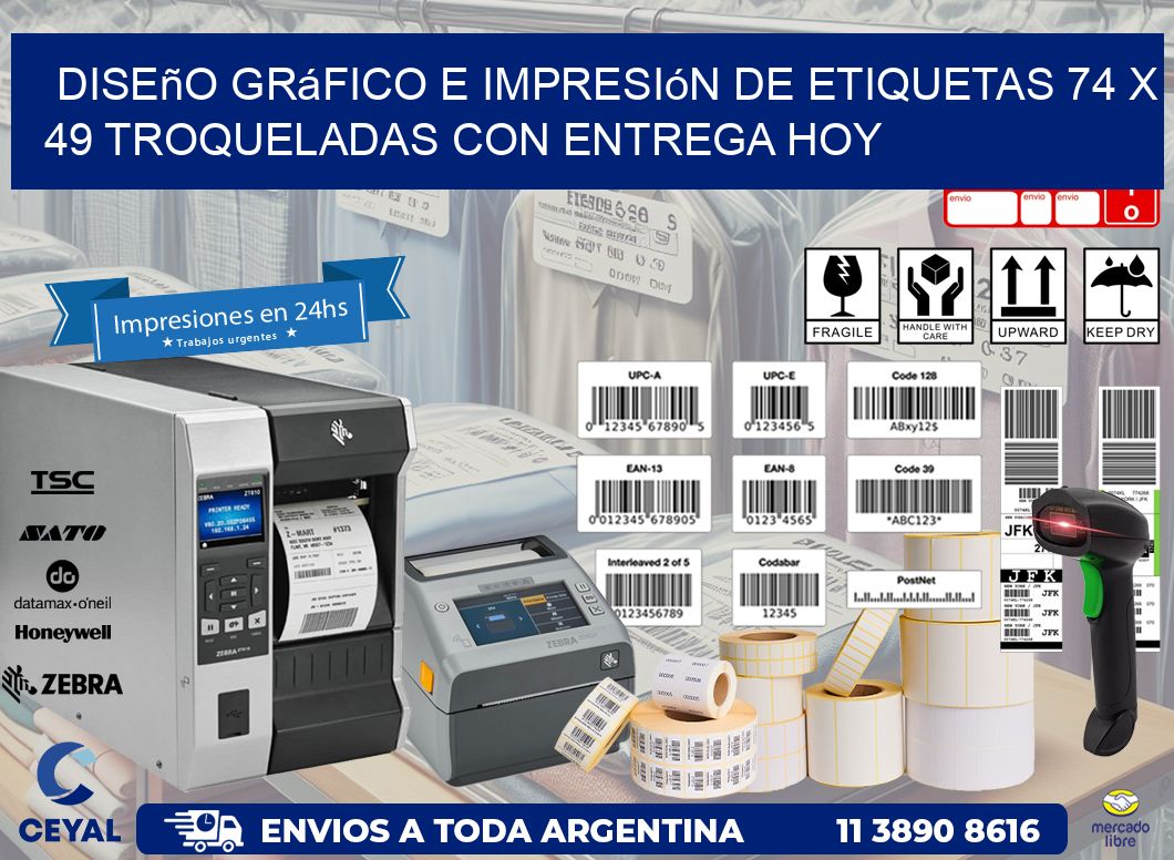 Diseño gráfico e impresión de etiquetas 74 x 49 troqueladas con entrega hoy