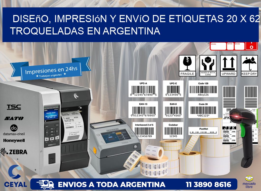 Diseño, impresión y envío de etiquetas 20 x 62 troqueladas en Argentina