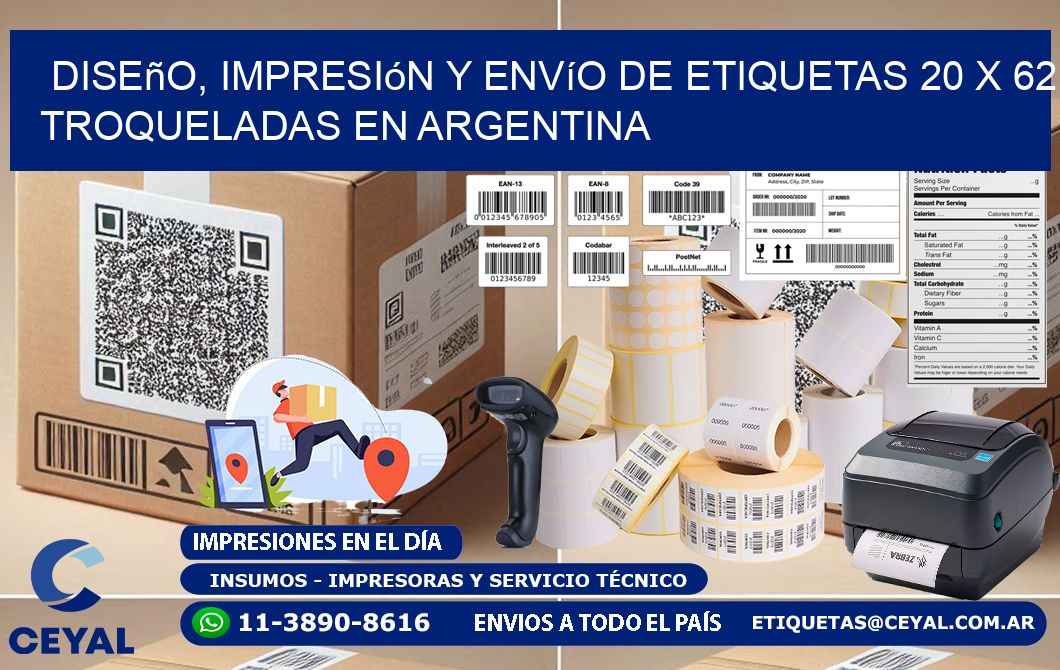 Diseño, impresión y envío de etiquetas 20 x 62 troqueladas en Argentina