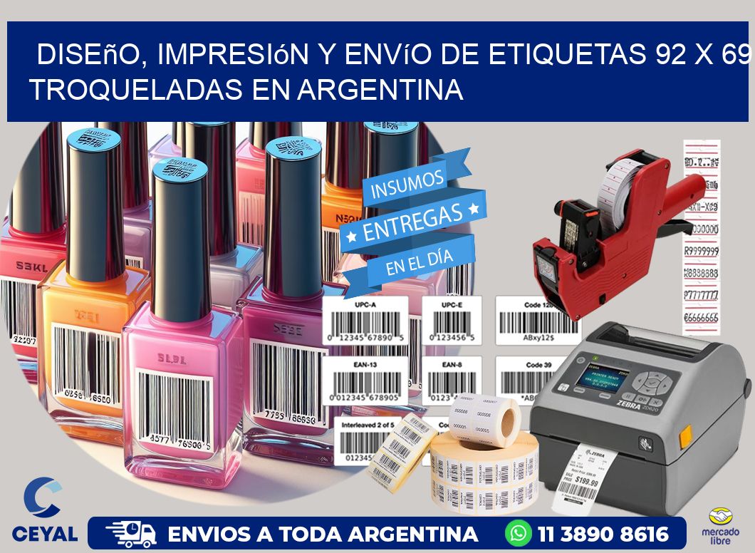 Diseño, impresión y envío de etiquetas 92 x 69 troqueladas en Argentina