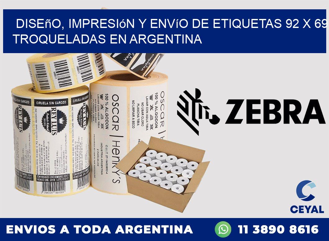 Diseño, impresión y envío de etiquetas 92 x 69 troqueladas en Argentina