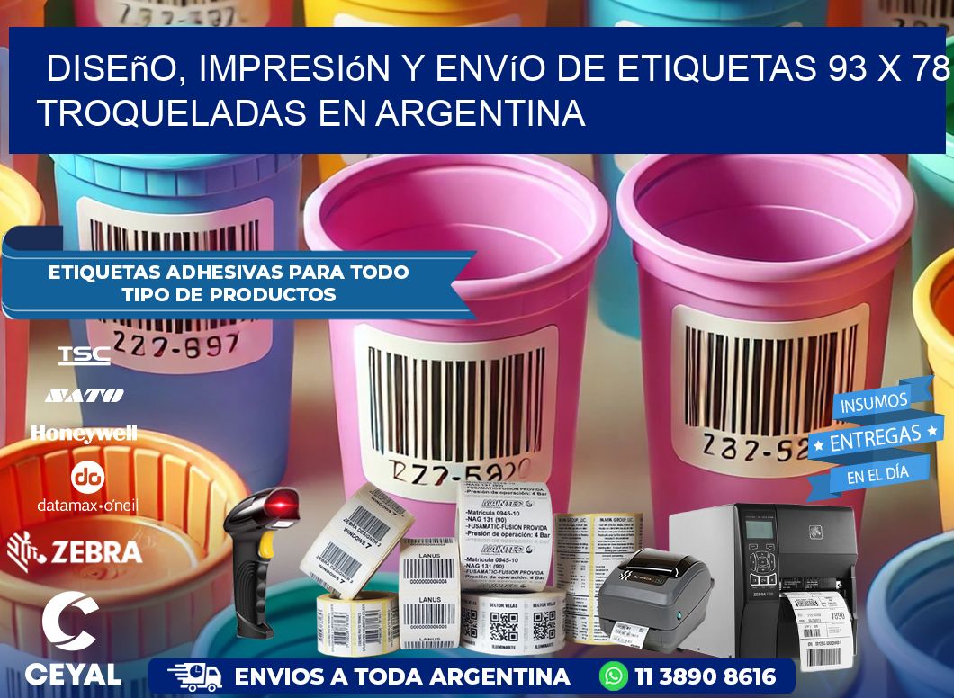 Diseño, impresión y envío de etiquetas 93 x 78 troqueladas en Argentina