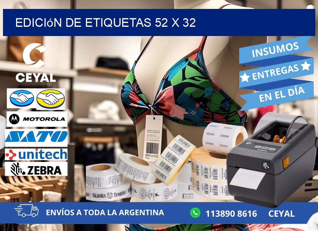 Edición de etiquetas 52 x 32