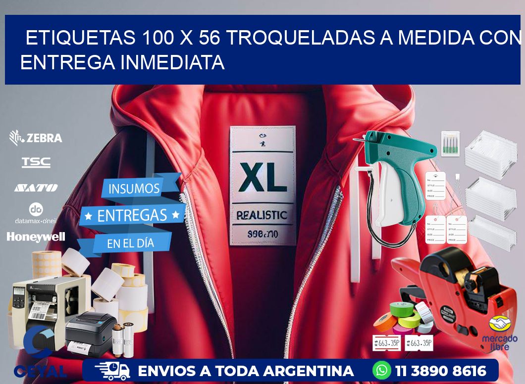 Etiquetas 100 x 56 troqueladas a medida con entrega inmediata