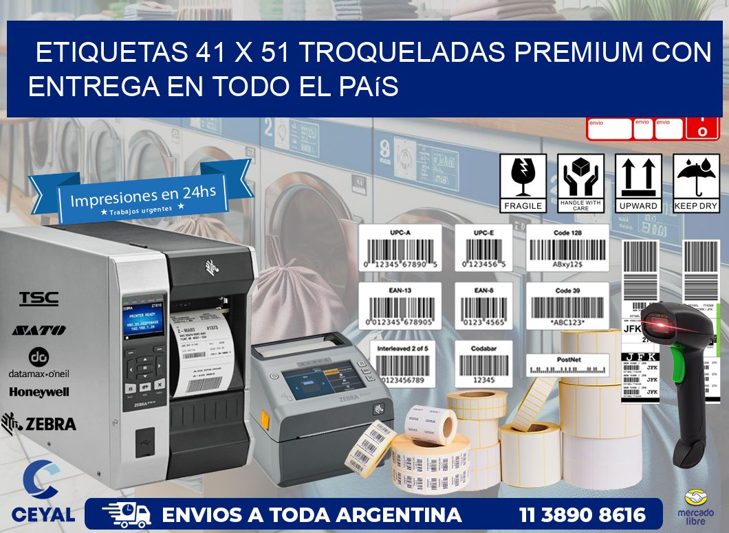 Etiquetas 41 x 51 troqueladas premium con entrega en todo el país