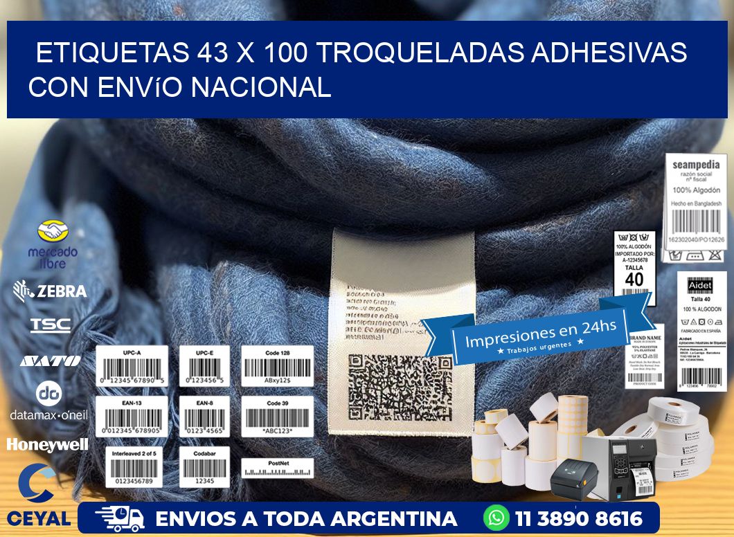 Etiquetas 43 x 100 troqueladas adhesivas con envío nacional