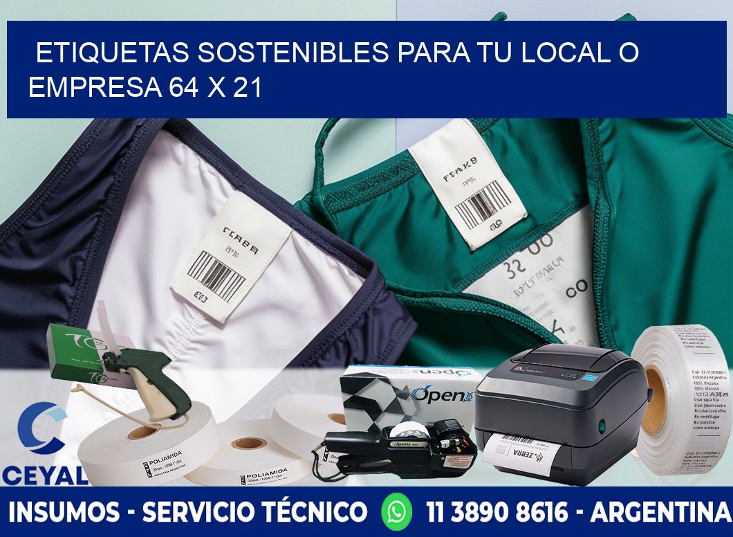 Etiquetas sostenibles para tu local o empresa 64 x 21